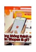 Shopee Báo Giao Hàng Không Thành Công